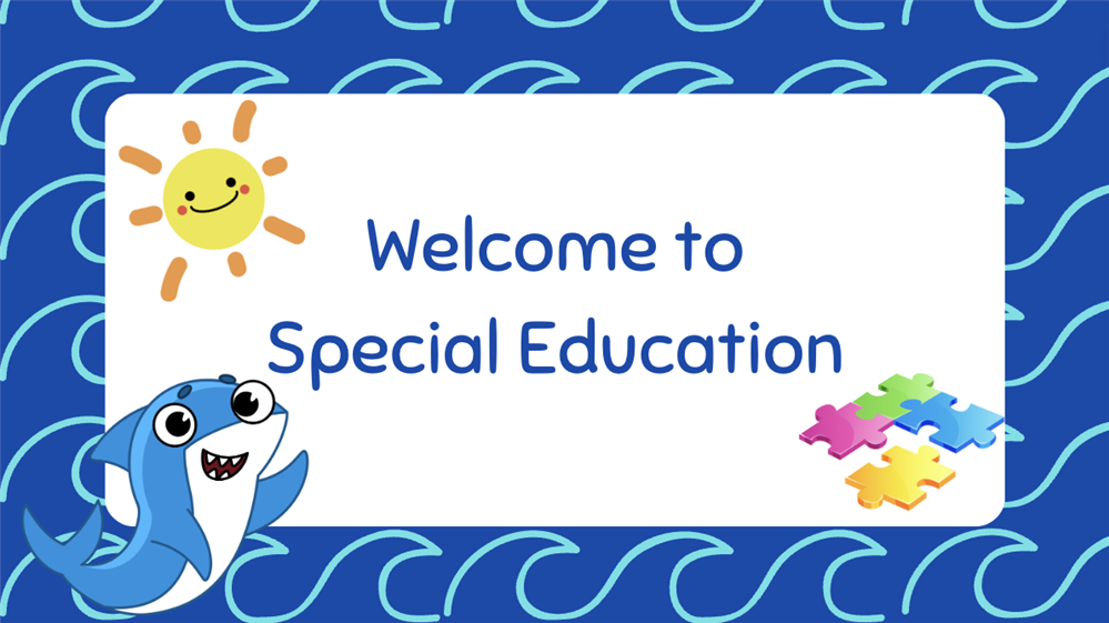 Welcome to Special Education